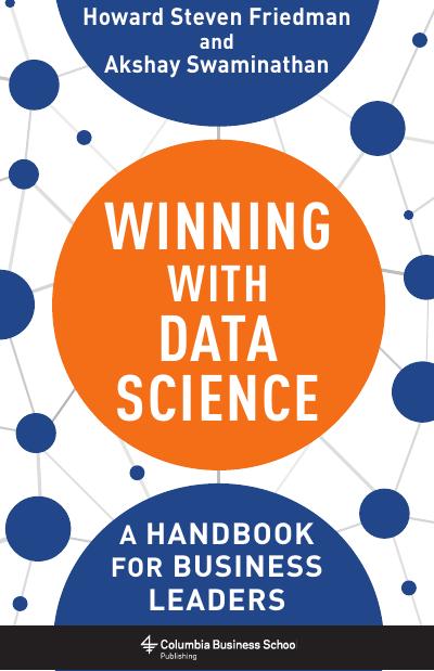 Winning with Data Science: A Handbook for Business Leaders