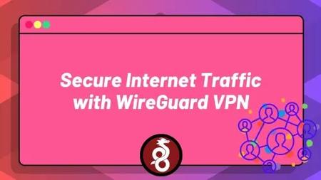 DevOps Mastery: Secure Your Internet Traffic with WireGuard VPN