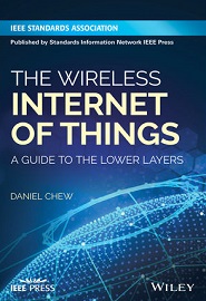 The Wireless Internet of Things: A Guide to the Lower Layers