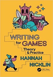 Writing for Games: Theory and Practice