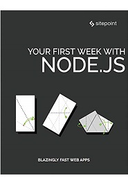 Your First Week With Node.js