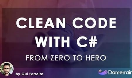 From Zero to Hero: Writing Clean Code with C#